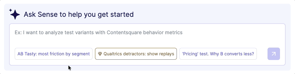The Ask Sense banner: the user clicks a ready-made prompt and it fills the input