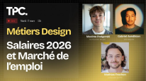 Métiers Design : Salaires 2026 et marché de l’emploi